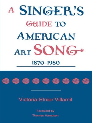 cover image of A Singer's Guide to the American Art Song: 1870-1980